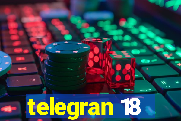 telegran 18